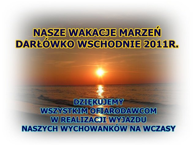 DPS DLA DZIECI WAKACJE 2011