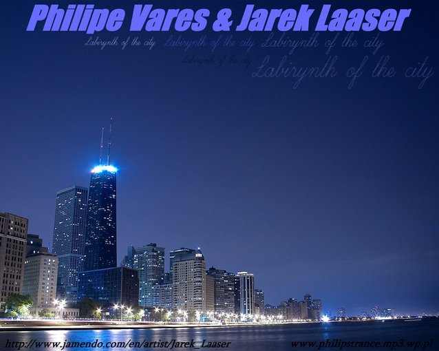 Jarek Laaser & Philipe Vares - Labirynth of the City(Jarek Laaser remix)