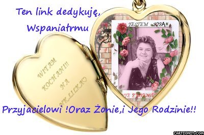 WITAM ANDRZEJKU CIEBIE I TWA RODZINE!!