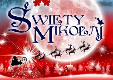 MIKOŁAJ dla wnusi Nicolki