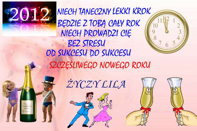SZCZĘŚLIWEGO NOWEGO 2012 ROKU KOCHANI PRZYJACIELE