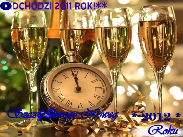 Na powitanie Nowego 2012 Roku