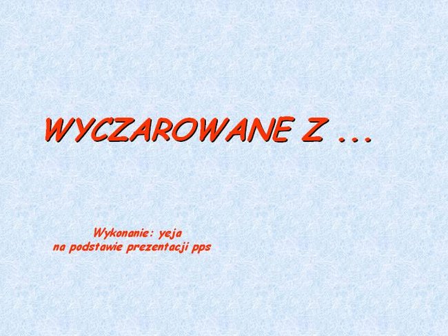 WYCZARUJ I TY