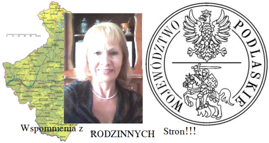 WSPOMNIENIA Z RODZINNYCH STRON!