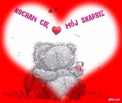 Dla Mojego Skarba ;*