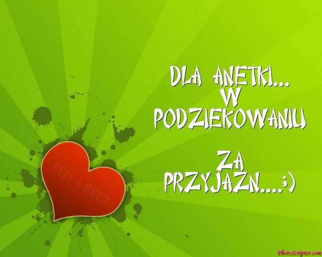 Anetko-dla Ciebie;)