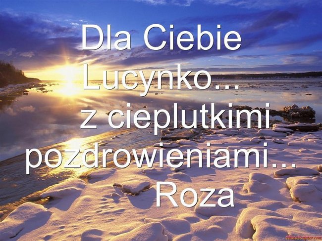 Lucynko-dla Ciebie...