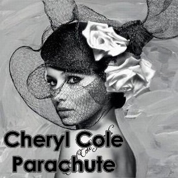 Cheryl Cole - Parachute