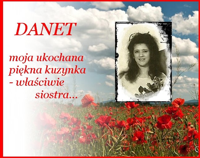 DANET - MOJA UKOCHANA PIĘKNA KUZYNKA.