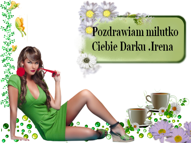 Dla Darka od Ireny