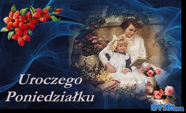 Uroczego  Poniedzialku.