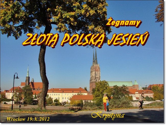 JAK NIE KOCHAĆ JESIENI-POŻEGNANIE ZŁOTEJ POLSKIEJ JESIENI cz.II