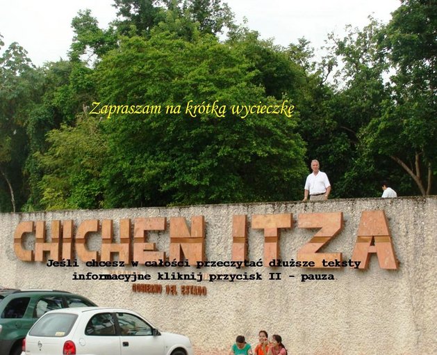 Chichen Itza - Meksyk