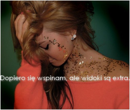 CZAS LECI A JA SIĘ NIE ZMIENIAM ZAWSZE JESTEM SOBĄ ;)