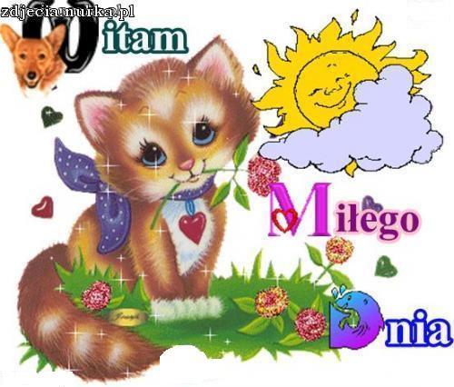 Miłego Dnia