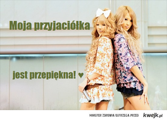 moja przyjaciółka