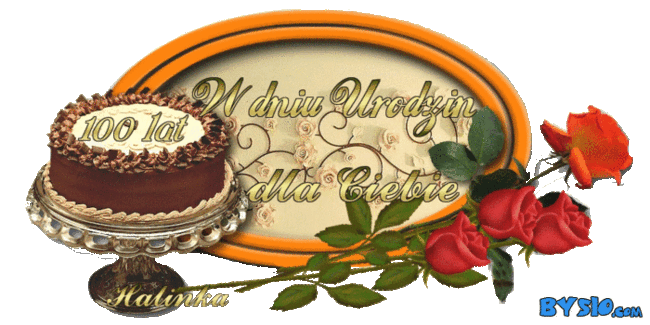 100 LAT  KOCHANA  MARYSIU  Z OKAZI   TWOICH  URODZIN ŻYCZY CI   URSZULA   ZE STANISŁAWEM