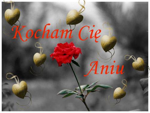 DLA CIEBIE SZCZĘŚCIE MOJE ;)