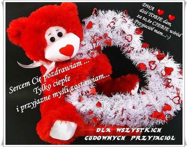 POZDROWIONKA MILEGO DNIA ...