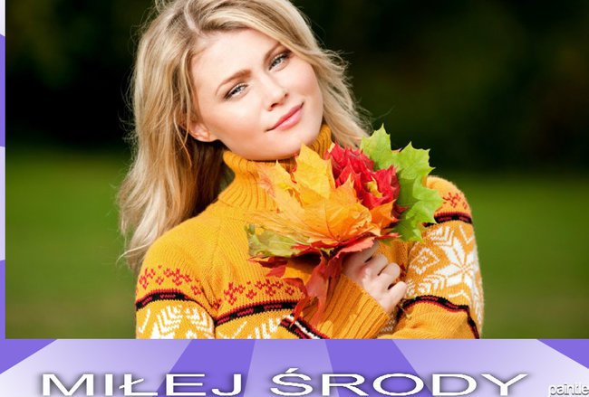 MIŁEJ ŚRODY---------------