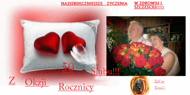 Z OKAZJI 50 Rocznicy SLUBU