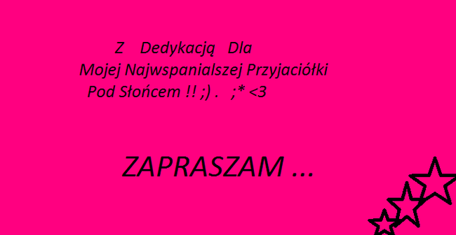 Najważniejsza Przyjaciółka !