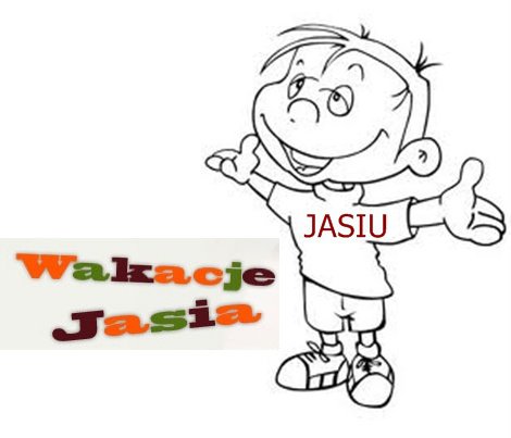 witam mojch przyjaciol jasiu