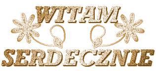 WITAM CIE JANUSZ URODZINOWO.