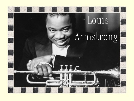 Louis Armstrong