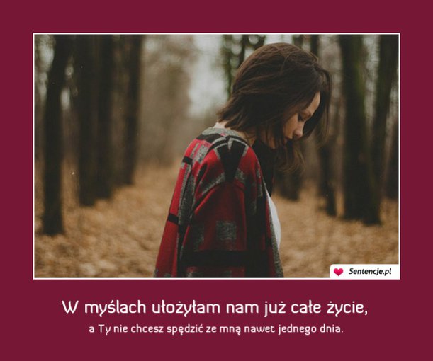 Pokaż mi którędy muszę iść. Jak długa droga wiedzie do Twojego serca....