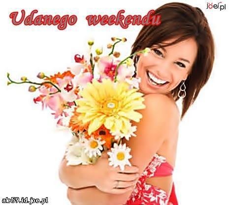 WIOSENNY  WEEKENDU ŻYCZĘ !!