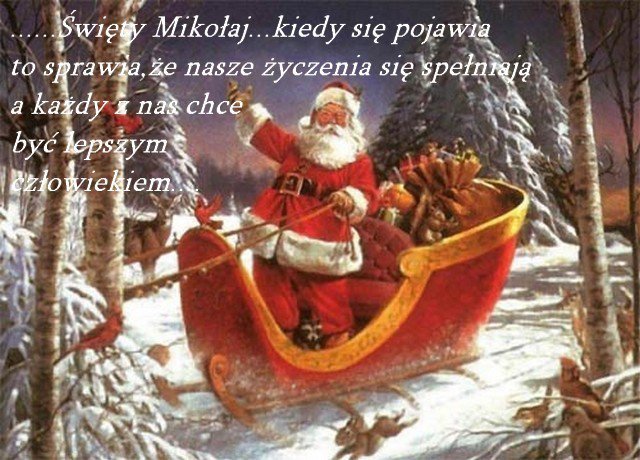 Święty Mikołaj!!!!!Wszyscy go kochamy i na niego czekamy.....