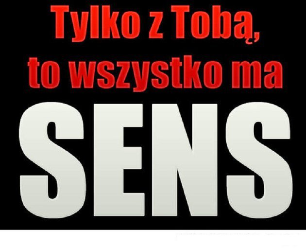 Tylko z Tobą...........