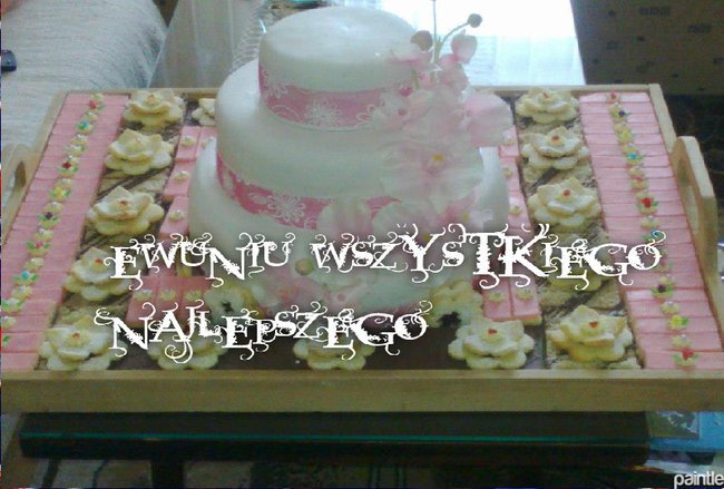 W DNIU URODZIN DLA CIEBIE SERDUSZKO KOCHANE