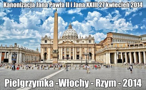 ---KANONIZACJA  --JANA PAWŁA II-------------