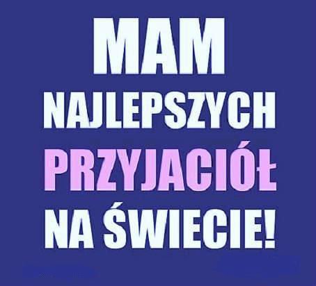 Dla grona moich wiernych przyjaciół