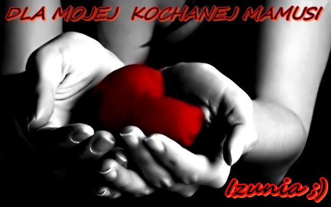 ..dla wszystkich dzień mamy a dla mnie DZIEŃ MAMUSI ;)
