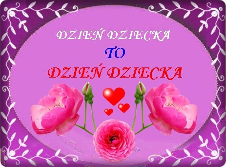 DZIEŃ DZIECKA