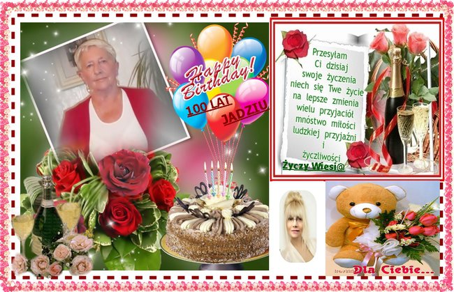 Wszystkiego Najlepszego Jadziu.