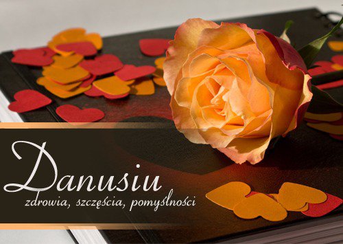 W DNIU URODZIN 100 LAT DANUSIU:)