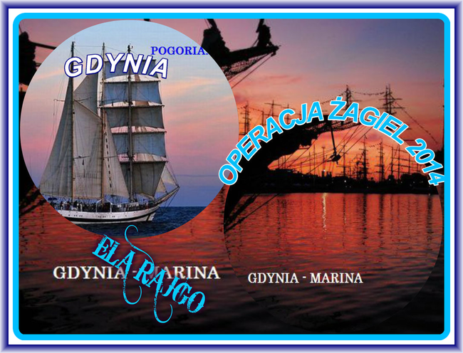 GDYNIA- OPERACJA ŻAGIEL 2014.