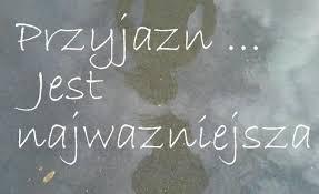 przyjażń to ie zabawa