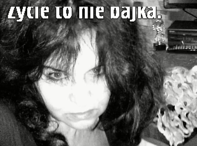 Życie to nie bajka..ale zawsze bede kochac Cię...