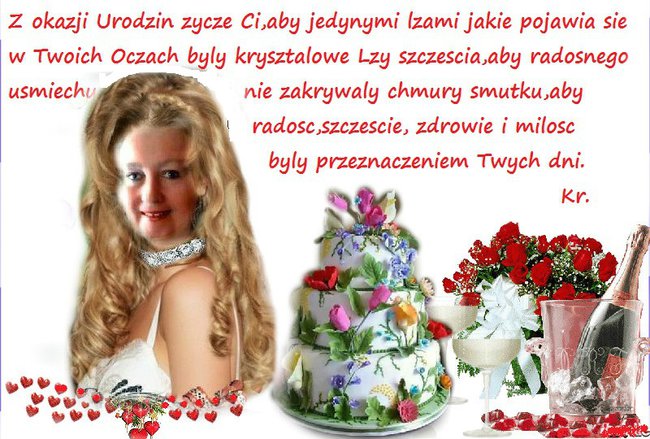Z OKAZJI  TWOICH URODZIN: