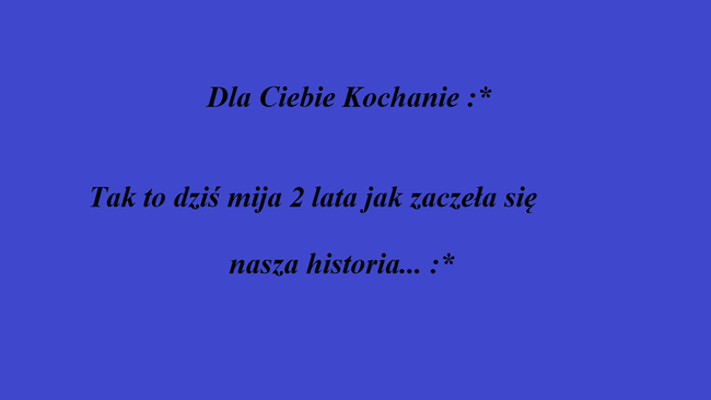 Kocham Cię ! :*