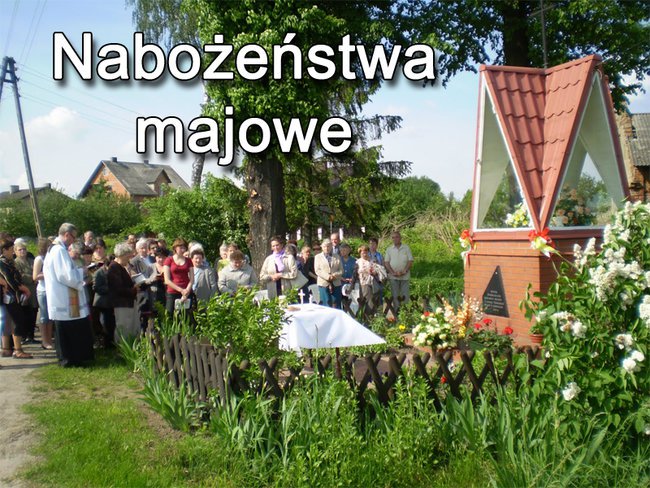 Chwalcie łąki umajone...