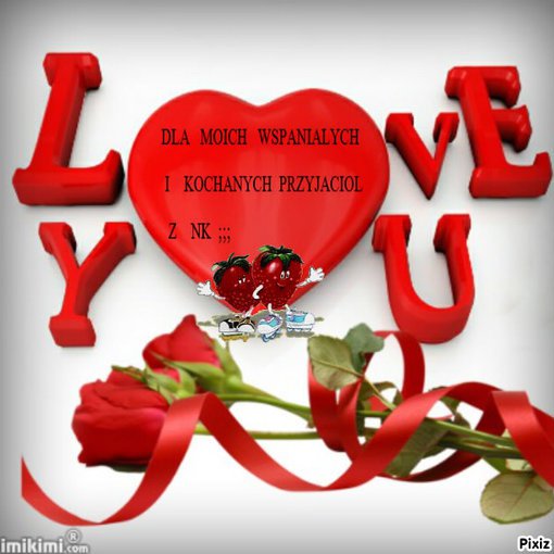 DLA  MOICH  WSPANIALYCH  I  KOCHANYCH PRZYJACIOL  Z  NK ;;;