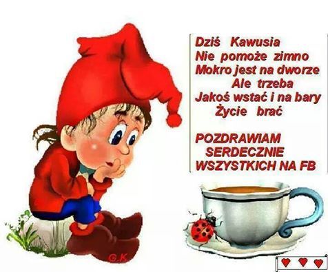 Dzień dobry Kochani