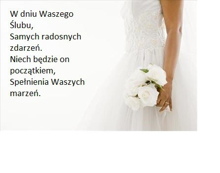 Z OKAZJI NADCHODZĄCEGO DNIA WASZEGO ŚLUBU