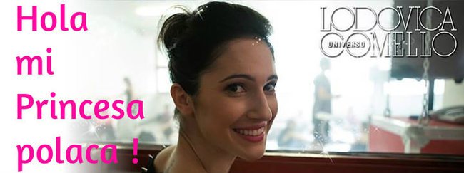 Para Lodovica Comello - te amo!